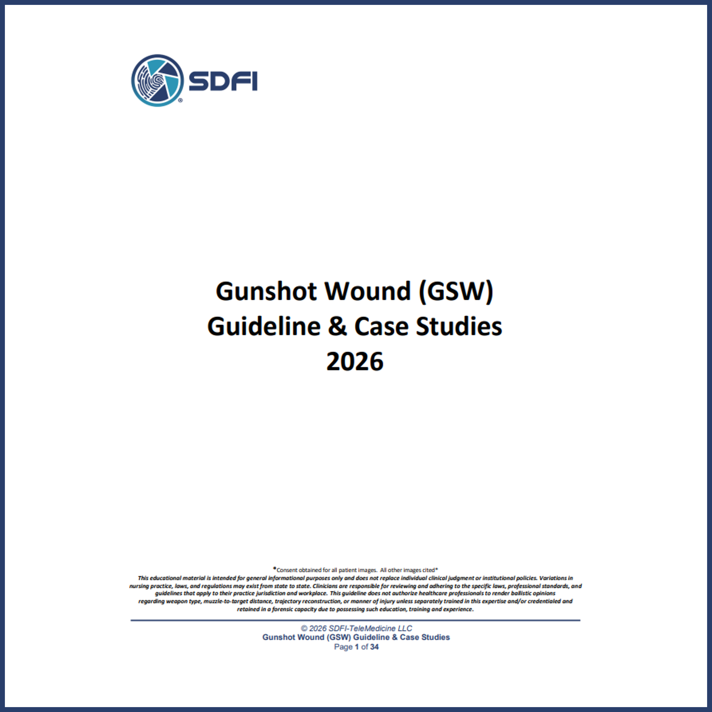 Gunshot Wounds Supplemental Guideline